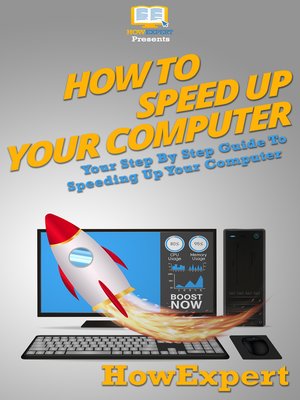cover image of How to Speed Up Your Computer